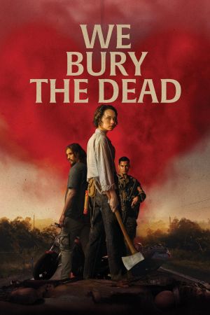 We Bury the Dead hdfilme stream online