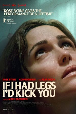 If I Had Legs I'd Kick You hdfilme stream online