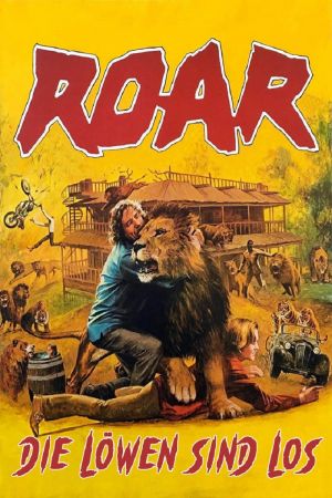 Roar - Die Löwen sind los hdfilme stream online
