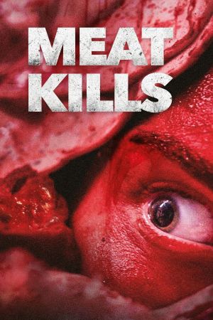 Meat Kills poster