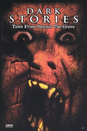 Dark Stories: Tales from Beyond the Grave poster