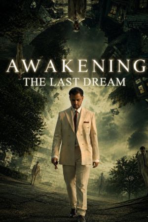 Awakening the Last Dream hdfilme stream online